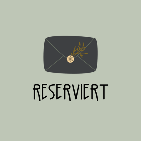 Reservierung für Anja 💚